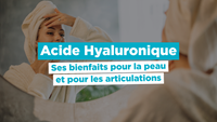 Acide hyaluronique en gélules : études, bienfaits, peau & arthrose et dosages